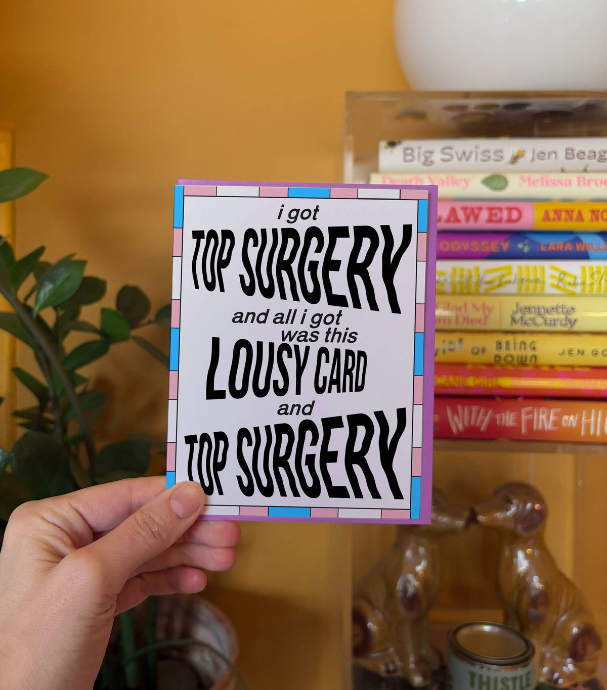 Card - Lousy Card Top Surgery