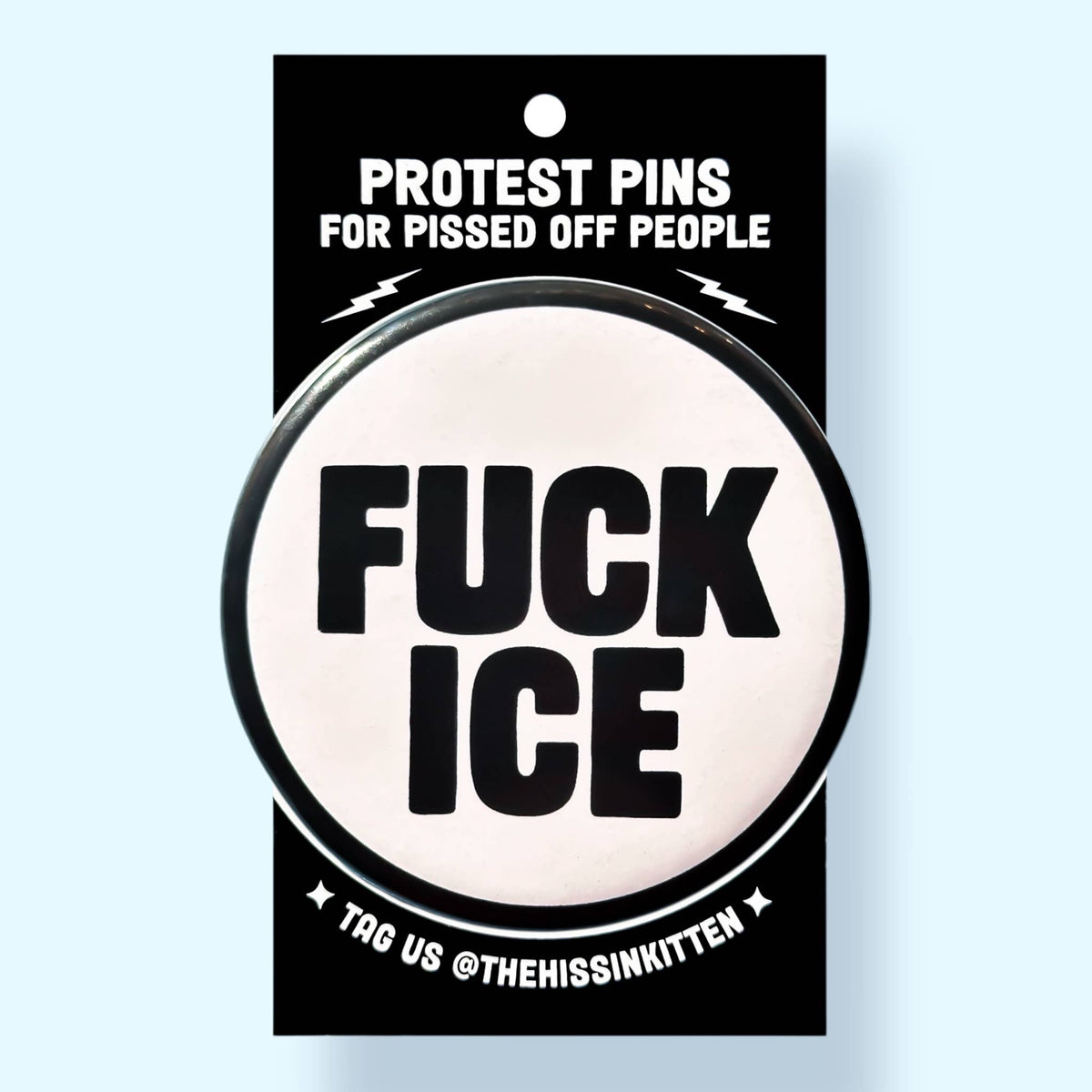 FUCK ICE (Button or Magnet!)