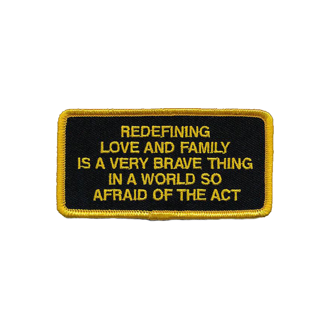 Redefining Love and Family Iron on Patch