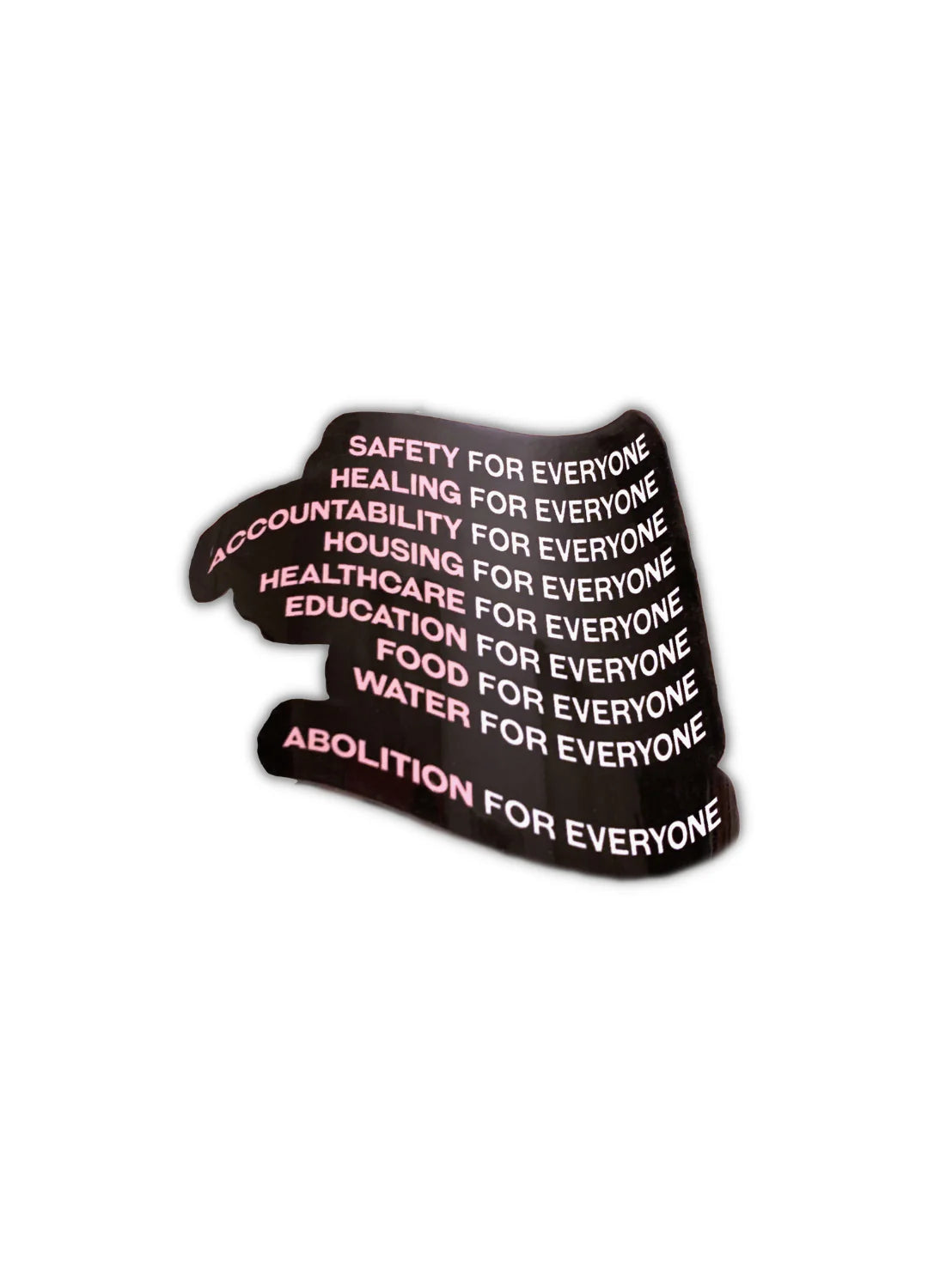 For Everyone Sticker
