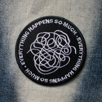 Everything Happens So Much (Iron-On Patch)