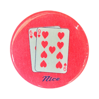69 Nice Poker Button - 1.75"