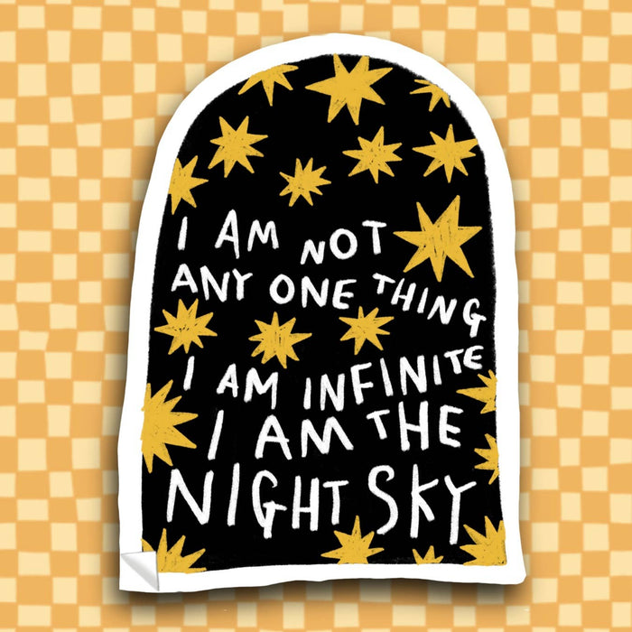 I AM THE NIGHT SKY Sticker
