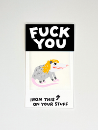 Fuck You Dirtbag Possum L'il Something Iron-On Card