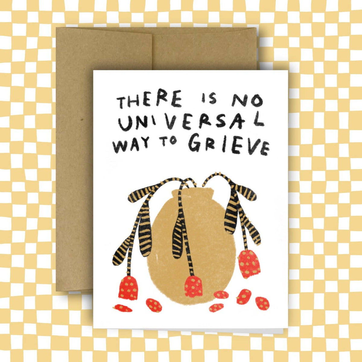 THERE IS NO UNIVERSAL WAY TO GRIEVE card ~ Amy Lin X Rani Ba