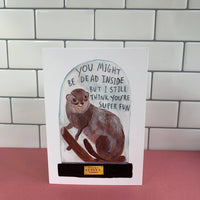 Dead Inside but Super Fun - Ferret A6 Greeting Card