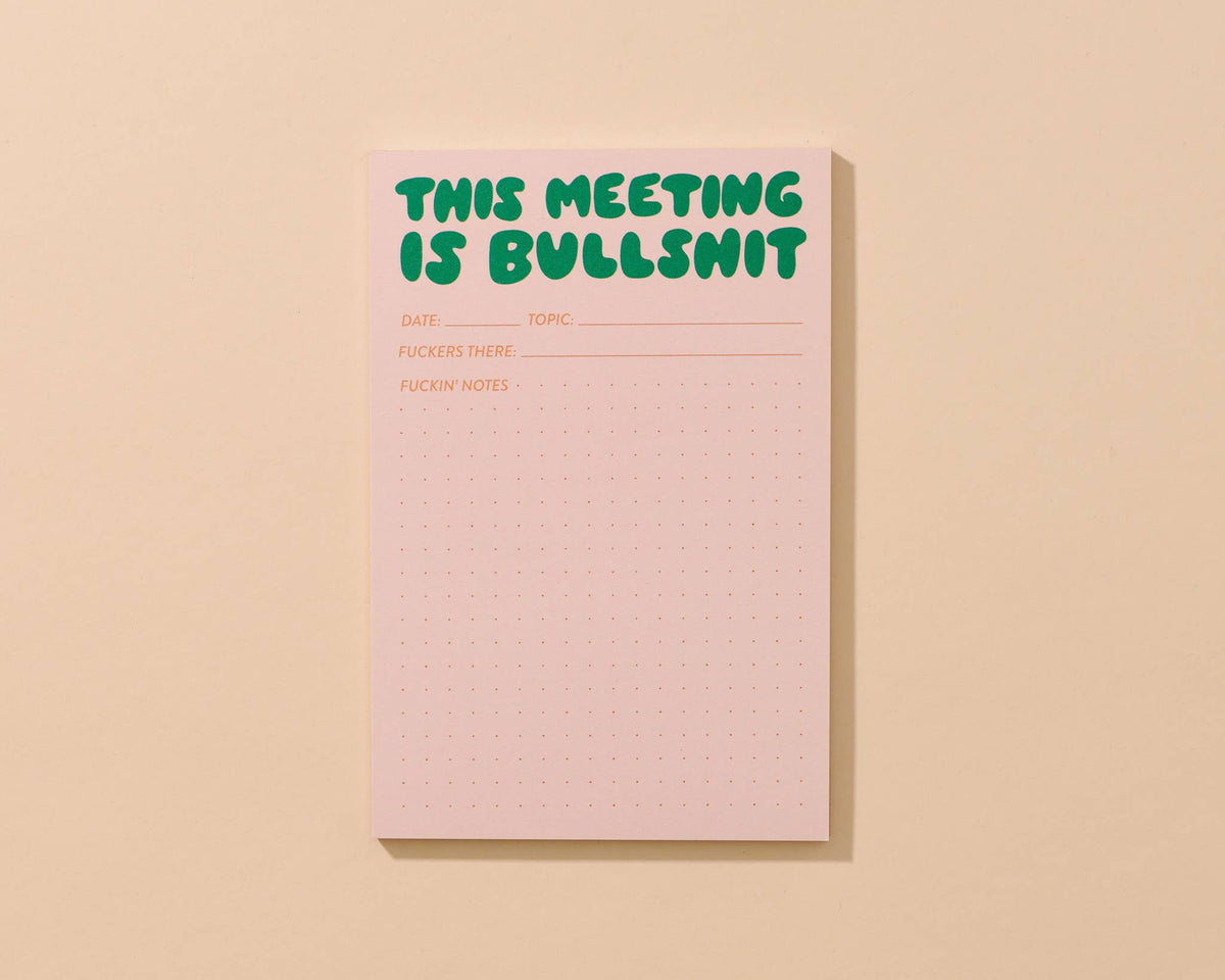 This Meeting is Bullshit Notepad - 50 page, Made in USA