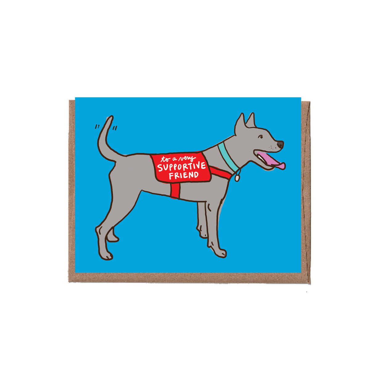 Support Dog Friendship Greeting Card