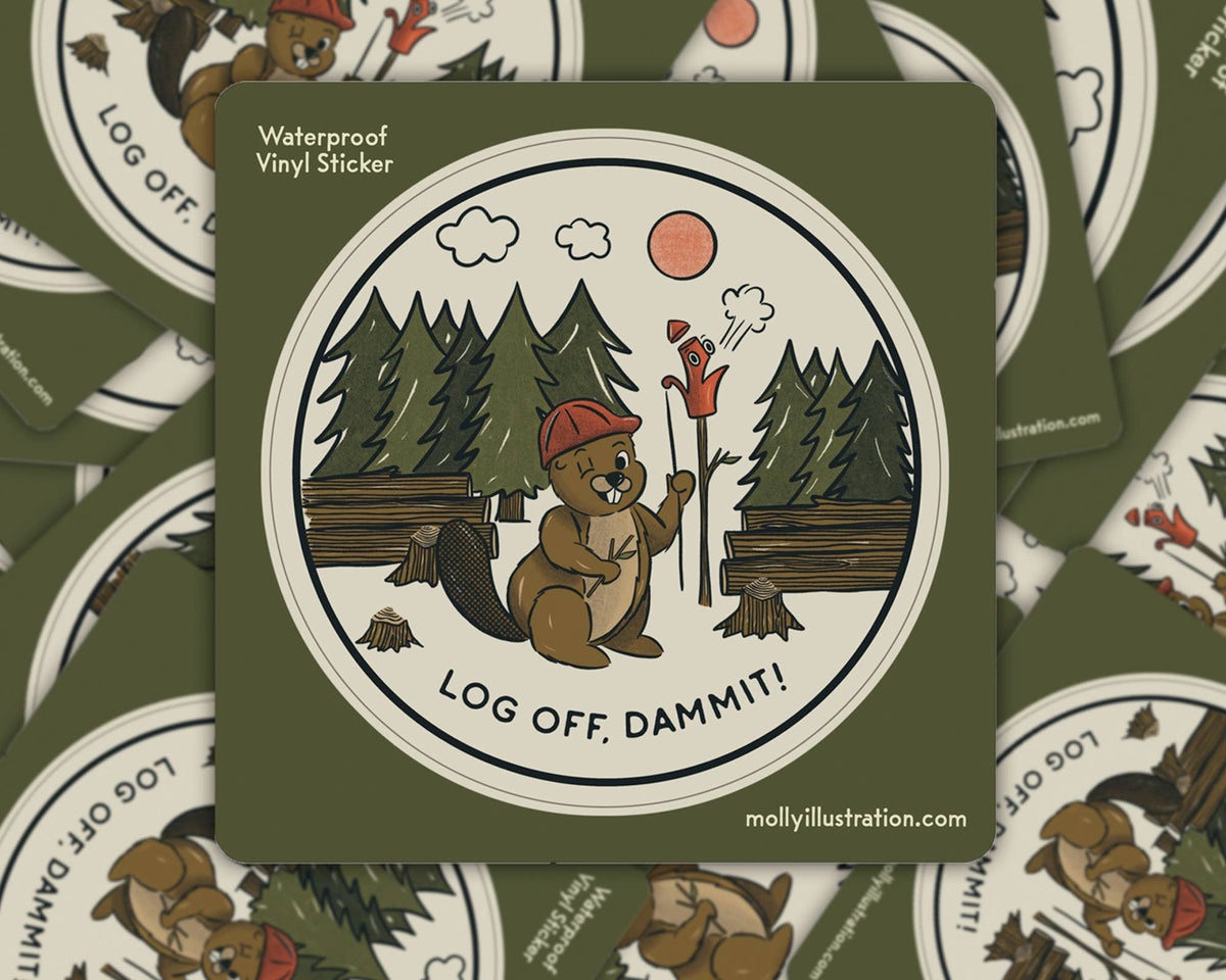 Log Off, Dammit! Cartoon Beaver Waterproof Vinyl Sticker