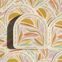 Wild & Precious Life - Vinyl Sticker