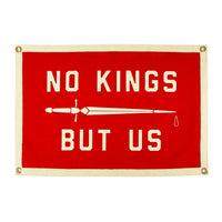No Kings But Us Camp Flag • United By Blue x True Hand Society x Oxford Pennant Original