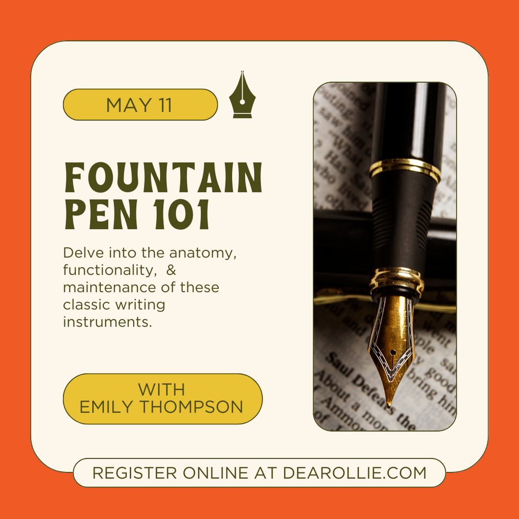 Fountain Pen 101