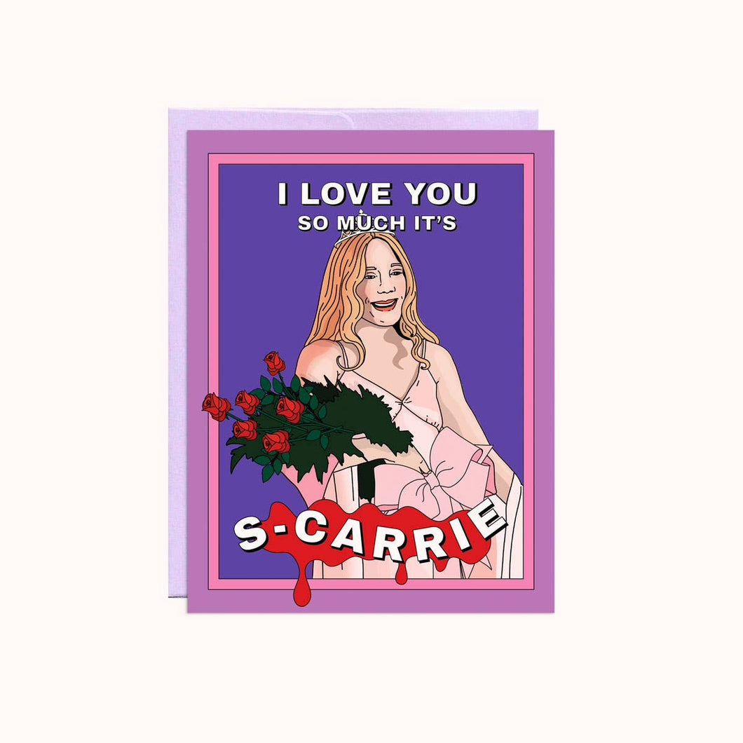 Love You It's S-Carrie | Valentine's Day
